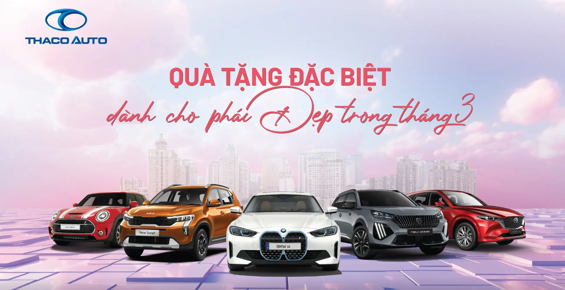 THACO AUTO dành nhiều ưu đãi đặc biệt cho phái đẹp trong tháng 3